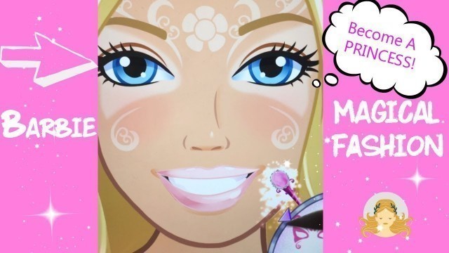 'Barbie magical fashion into a princess barbie girl game doll movie barbie cartoon barbie toys video'