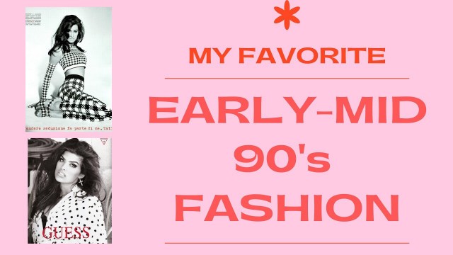 '90\'s Fashion: 90-95'