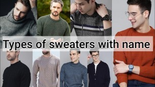 'Types of Sweaters for men with name// Winter wear'