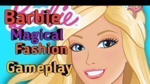 'Barbie Magical Fashion Gameplay | Games Box Pk'