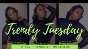 'Hottest Trends Of 2019 | 90\'s Era Fashion | Trendy Tuesday'