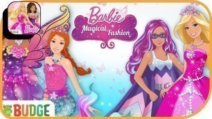 'Barbie Magical Fashion #6 | Budge Studios | Fun mobile game | HayDay'