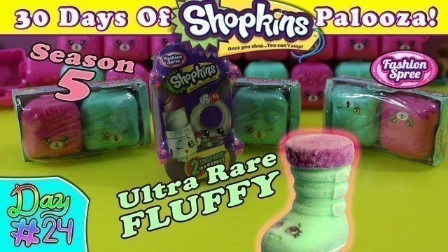 'Shopkins Palooza #24 - Season 5 Blind Baskets + Fashion Spree - Ultra Rare Fluffy Opening Unboxing'