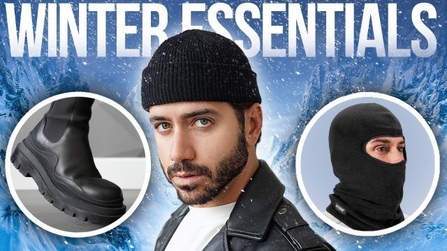 '10 Winter Essentials EVERY GUY NEEDS'