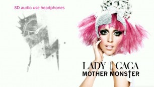 'Lady Gaga - Fashion (Put It All On Me) (8D AUDIO) 