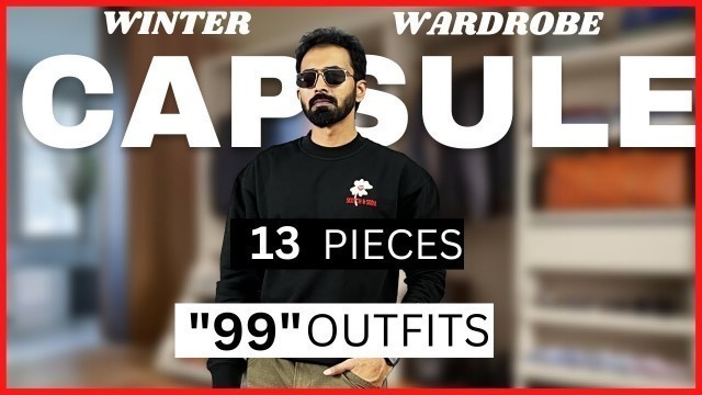 'WINTER CAPSULE WARDROBE FOR INDIAN MEN IN 2023| 11 STAPLES I THINK EVERYONE NEEDS IN THEIR CLOSET'