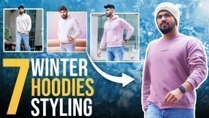 '7 Best Winter Hoodies for Indian Men | Winter Lookbook | Winter Outfits 2022 | Affordable Hoodie'