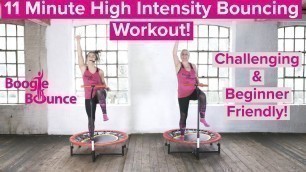 '11 Minutes of High-Tempo Boogie Bounce Home Fitness - Workout With A Smile!'