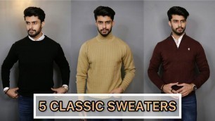 '5 CLASSIC SWEATERS / SWEATSHIRTS FOR WINTERS 2021 | WINTER FASHION MEN'