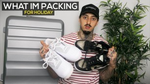 'WHAT IM PACKING FOR HOLIDAY | MENS FASHION 2019'