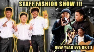 'RK STAFF FASHION SHOW !!! NAYUMA SAWNI LAI BYAPAR KO CHINTA !!! NEW YEAR EVE SPECIAL !!!'