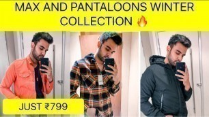 'Mens Winter Outfit Under ₹800 | MAX & PANTALOONS | DIWALI GIVEAWAY ! #mensfashion #winterfashion'