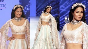 'Hina Khan Ramp Walk As Show Stopper In Bombay Times Fashion Week 2021'