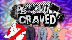 'Most Craved (Ep. 42) - Ghostbusters sequels, Zoolander 2, Live action Dumbo!'