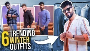 '6 TRENDING Winter Outfits for Men | Mens Fashion | Budget Winter Outfits for Men in 2022'