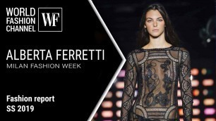 'ALBERTA FERRETTI SS 19 | Milan Fashion week. Fashion report'