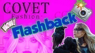'Covet Fashion/ Flashback'