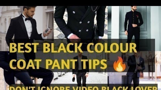 'black Coat Pant | Best Black Coat Pant  tips | For Men\'s Fashion | 2023 Pull Up Fashion|'