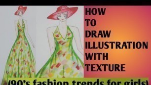 'HOW TO DRAW ILLUSTRATION WITH TEXTURE (90\'s fashion trends for girls)'