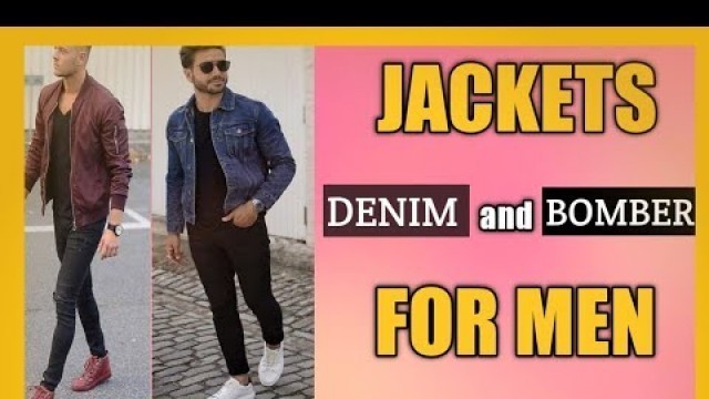 'denim jacket and bomber jacket outfits ideas for men\'s || men\'s fashion || Veer Fashion 3.0'