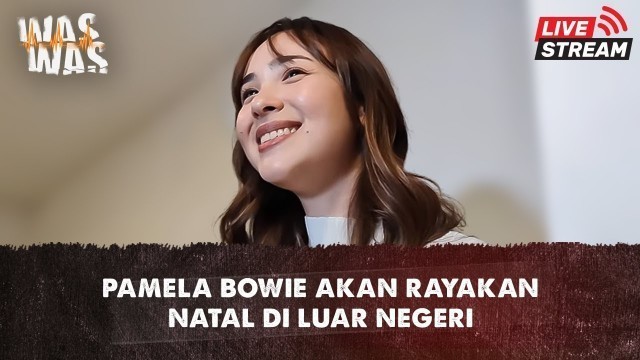 'NO CENSORED! Gaya Fashion Pamela Bowie Yang Rencanakan Merayakan Natal Di Luar Negeri'