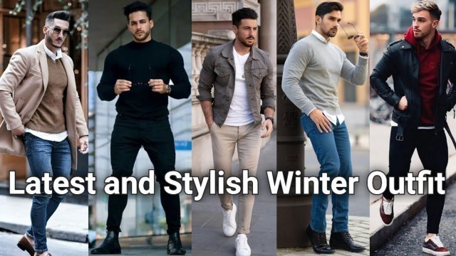 'Best Winter Fashion For Men | Attractive and Stylish Winter Outfit 