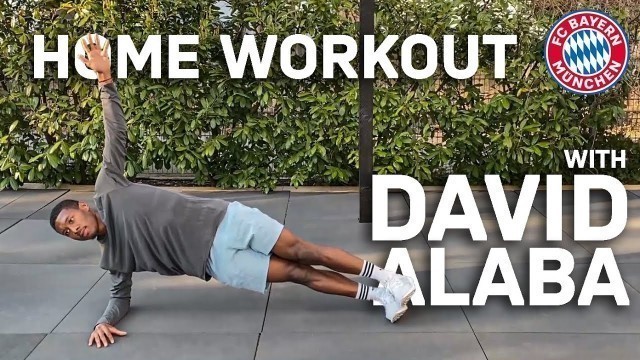 'Home Workout with David Alaba | FC Bayern'