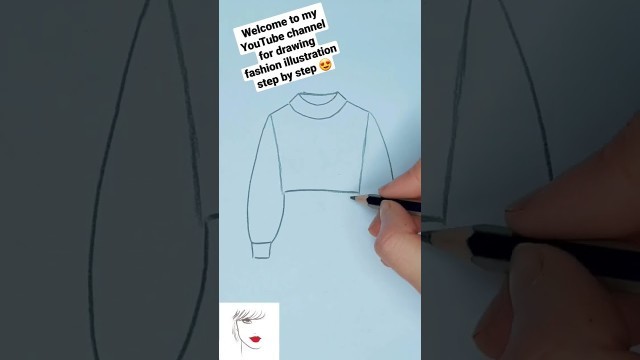 'drawing fashion step by step