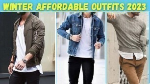 'Winter ATTRACTIVE & AFFORDABLE Outfits 2023 || Best Winter Outfits Men'