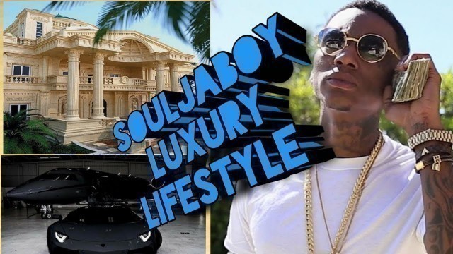 'Soulja Boy\'s Lifestyle 2022, Net Worth, Career, Income, Cars, Houses, Biography... LUXURY LIFESTYLE'