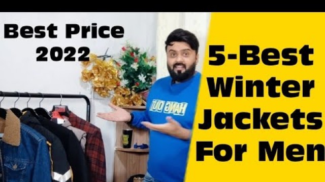 'Top 5 Jackets For Men | Winter Fashion Men | Trending Winter Collection 2022'