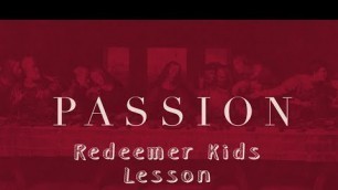 '4/5/20 Redeemer Kids Lesson: Passover'