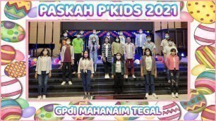 'Precious Kids Spesial Paskah 11 April 2021 #kidsonline #paskah #passover'