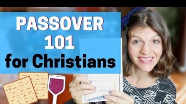 'How To Passover for Christians 101 || Messianic Passover Tips For Families'