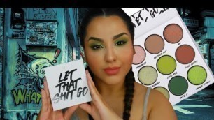 'BH COSMETICS SAY IT COLLECTION | LET THAT SH GO PALETTE REVIEW'