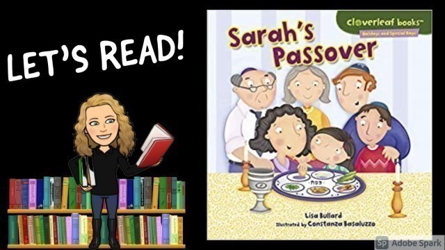 'SARAH\'S PASSOVER by Lisa Bullard | Kids Books Read Aloud | Passover'