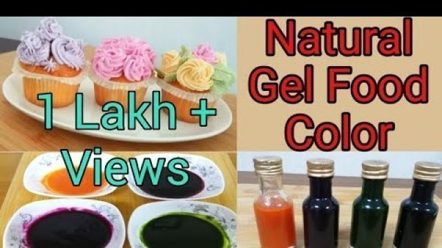 '100% Natural Gel Food Color/How to Make Organic Food Colors at Home'