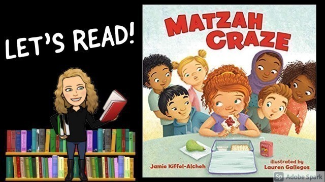 'MATZAH CRAZE by Jamie Kiffel-Alcheh | Passover Kids Books Read Aloud'