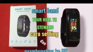 'Review serta cara mengatur jam SMART BAND YOUR HEALTH STEWARD | murah'