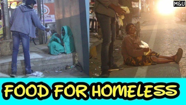 'Giving Food to Homeless People || in India || Mysteries and Unknown Facts'