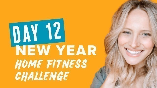 'Day 12: New Year Home Fitness Challenge with Ellie Krueger'