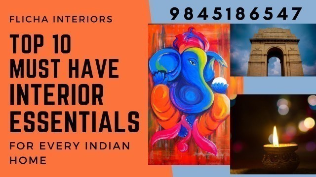 'Top 10 Must-Have Interior Essentials for Every Indian Home | Flicha Interiors | Bangalore |'