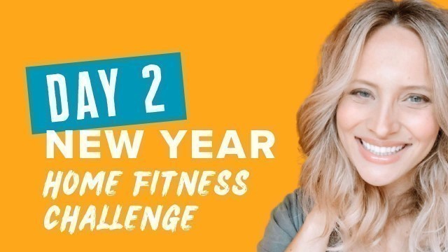 'Day 2: New Year Home Fitness Challenge with Ellie Krueger'