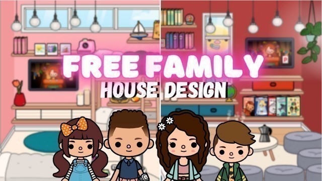 'FAMILY HOUSE DESIGN FREE | TOCA LIFE WORLD | Toca Boca'