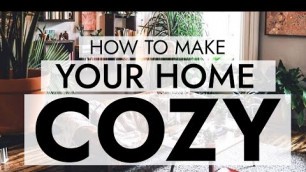 '6 COZY HOME TIPS THAT WORK WITH ANY DECOR STYLE 
