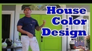 'PICKING HOUSE COLORS.  How to color design a house.  Decorating and design tutorials.'
