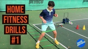 'Home Fitness Drills 1  - Speed & agility tennis footwork ladder drills'