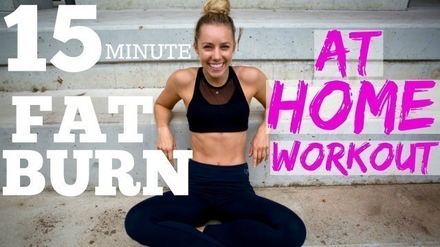 '15min FAT BURNER | AT HOME FULL BODY WORKOUT!!'