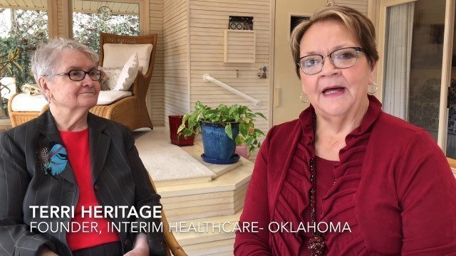 'Founder of Interim HealthCare, Oklahoma shares her vision and passion for Home Healthcare.'