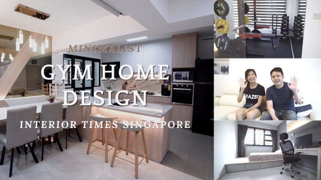 'Singapore Interior Design | A Minimalist Gym Home Design (Interior Times)'